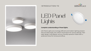 Benefits of LED Panel Lights - LEDMyPlace