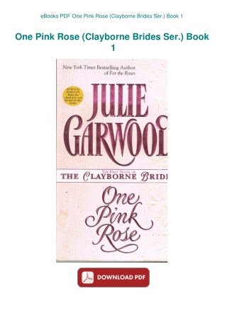 eBooks PDF One Pink Rose (Clayborne Brides Ser.) Book 1