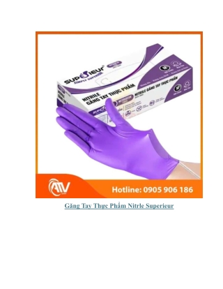 GĂNG TAY THỰC PHẨM NITRILE SUPERIEUR – BẢO VỆ TỐI ƯU