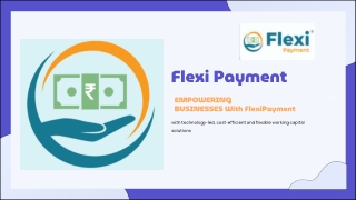 Get Flexible Financing Solutions - FlexiPayment