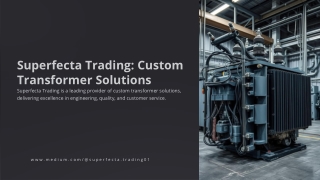 Superfecta Trading: Custom Power Solutions for a Sustainable Future