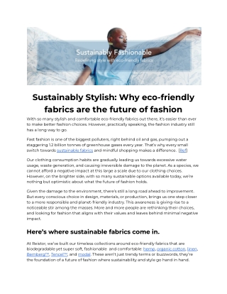 Sustainably Stylish: Why eco-friendly fabrics are the future of fashio – Reistor