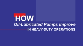 Pump Lubrication Techniques for Reliability