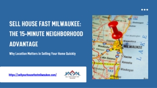 Sell House Fast Milwaukee: The Power of 15-Minute Neighborhoods for Cash Home Bu