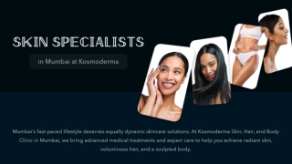 Skin Specialists in Mumbai at Kosmoderma