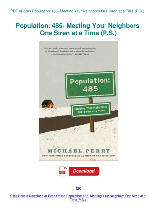 PDF eBooks Population 485- Meeting Your Neighbors One Siren at a Time (P.S.)