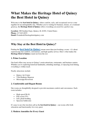 What Makes the Heritage Hotel of Quincy the Best Hotel in Quincy