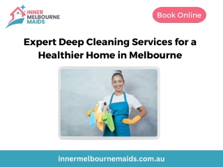 Expert Deep Cleaning Services for a Healthier Home in Melbourne