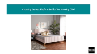 Choosing the Best Platform Bed for Your Growing Child