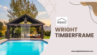 Pavilion For Backyard | Wright Timberframe