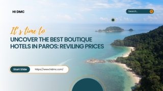Uncover the Best Boutique Hotels in Paros Revealing Prices