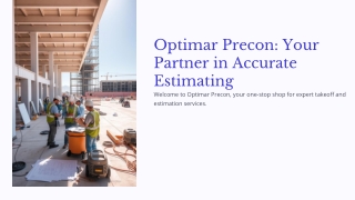 Optimar Precon Your Partner in Accurate Estimating