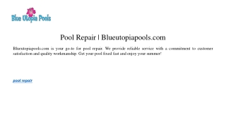 Pool Repair | Blueutopiapools.com