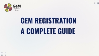 GeM Registration A Complete Guide
