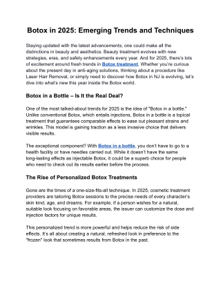 Botox in 2025: Emerging Trends and Techniques