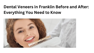 Dental Veneers in Franklin Before and After