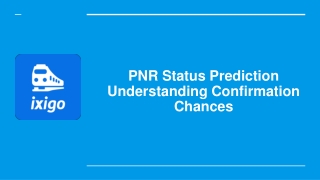 PNR Status Prediction Understanding Confirmation Chances