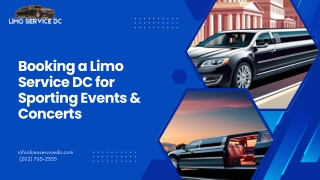 Booking a Limo Service DC for Sporting Events & Concerts