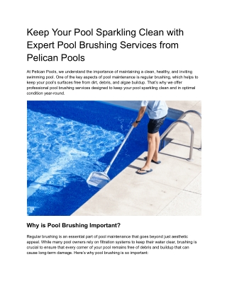 Keep Your Pool Sparkling Clean with Expert Pool Brushing Services from Pelican Pools
