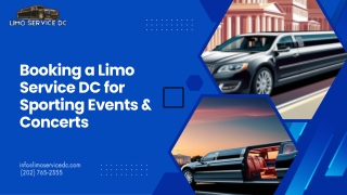 Booking a Limo Service DC for Sporting Events & Concerts