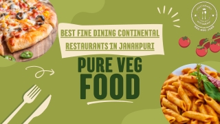Best Fine Dining Continental Restaurants in Janakpuri