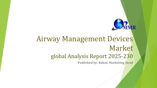 Airway Management Devices Market