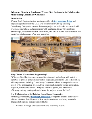 Wrenze Steel Engineering in Collaboration with Building Consultancy Companies