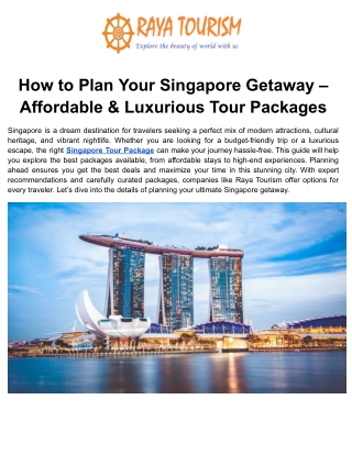 How to Plan Your Singapore Getaway – Affordable & Luxurious Tour Packages