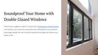 Soundproof Your Home with Double Glazed Windows