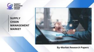 Supply Chain Management PPT