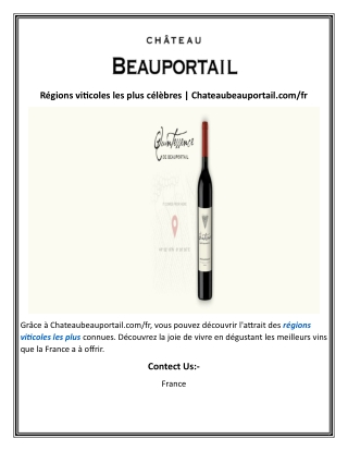 Régions viticoles les plus célèbres  Chateaubeauportail.com fr