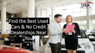 Find the Best Used Cars & No Credit Dealerships Near You- USADIRECTAUTO
