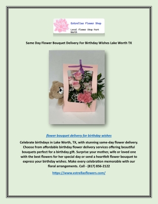 Same Day Flower Bouquet Delivery For Birthday Wishes Lake Worth TX