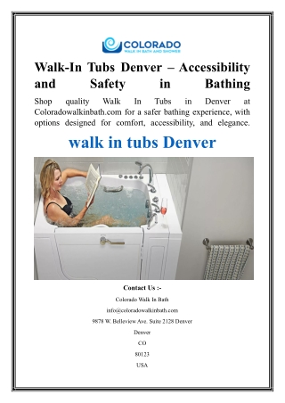 Walk-In Tubs Denver – Accessibility and Safety in Bathing