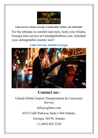 Limo Service Atlanta Georgia Comfortable, Stylish, and Affordable
