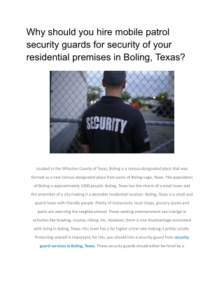 Why should you hire mobile patrol security guards for security of your residential premises in Boling, Texas