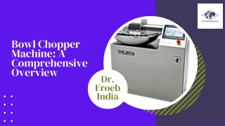 Bowl chopper machine