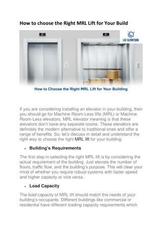 How to choose the Right MRL Lift for Your Build.