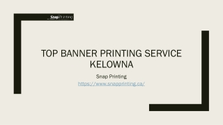 Top Banner Printing Service Kelowna, Canada