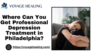 Where Can You Get Professional Depression Treatment in Philadelphia