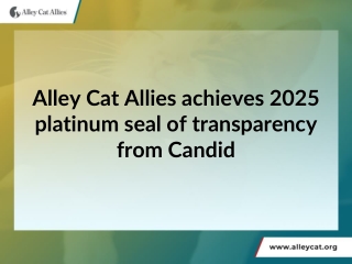 Alley Cat Allies achieves 2025 platinum seal of transparency from Candid