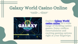 Galaxy World Casino Online