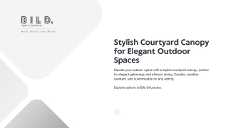 Stylish Courtyard Canopy for Elegant Outdoor Spaces