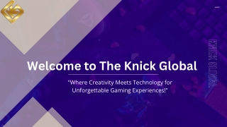 Choose Best Game Devlopment  company near me For more details visit our website www.knickglobal.com