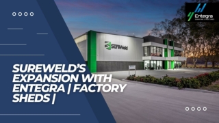 Premium Industrial Sheds| Entegra Signature Structures