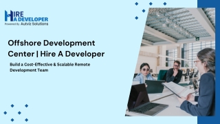 Offshore Development Center  Hire A Developer