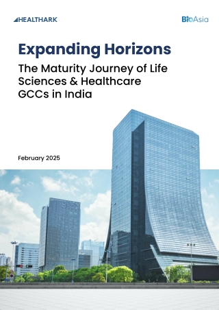 Expanding Horizons-The Maturity Journey of Life Sciences and Healthcare GCCs in India