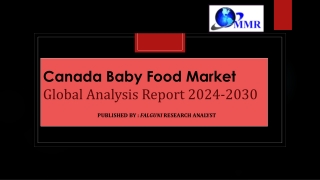 Canada Baby Food Market Poised for Significant Growth by 2030