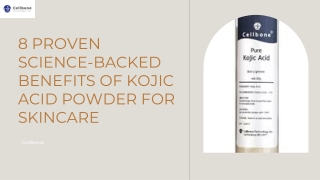 8 Proven Science-Backed Benefits of Kojic Acid Powder for Skincare