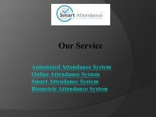 Biometric Attendance System